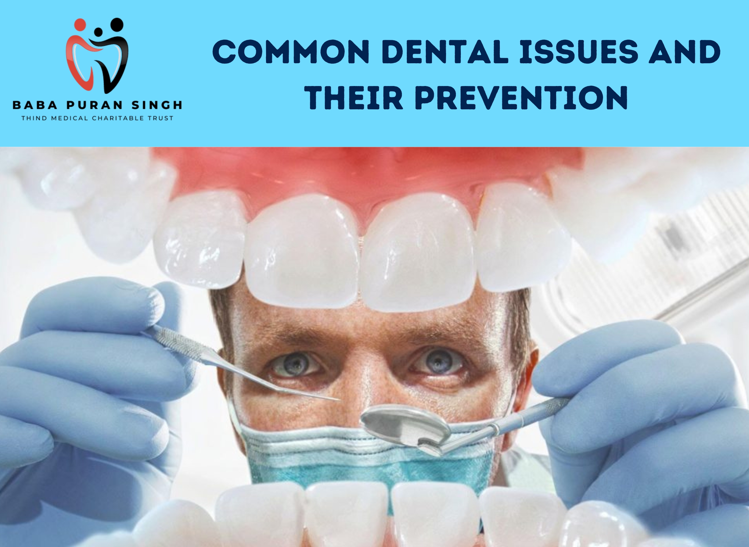 Common Dental Issues and Their Prevention