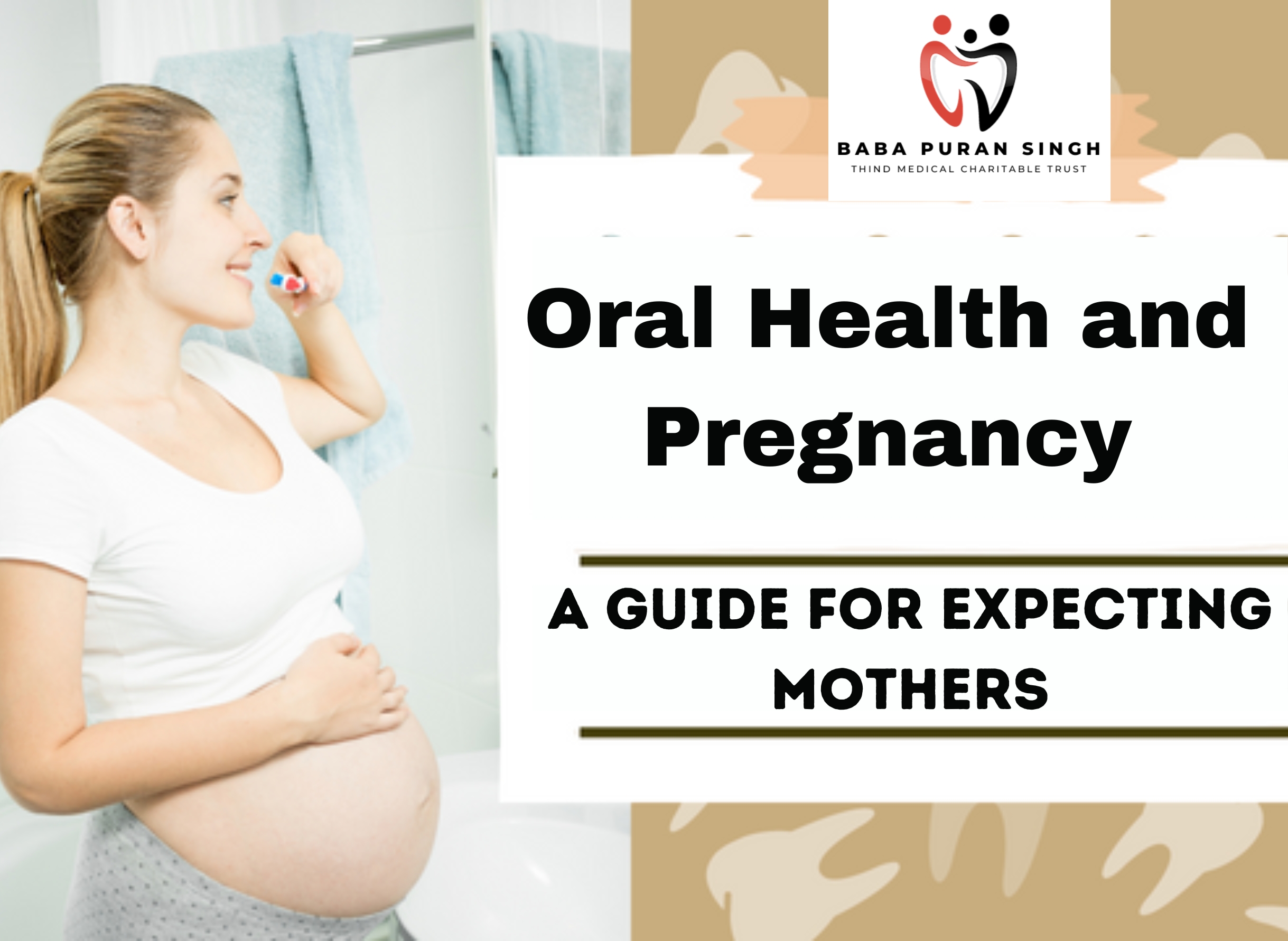 Oral Health and Pregnancy: A Guide for Expecting Mothers